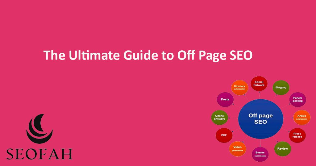 The Ultimate Guide to Off Page SEO